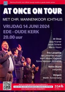 At Once on Tour met mannenkoor Ichthus in Ede