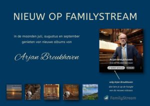 Beluister de nieuwe exclusieve albums Arjan Breukhoven op Familystream