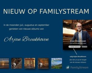 Beluister de nieuwe exclusieve albums Arjan Breukhoven op Familystream