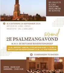 Cunerakerk te Rhenen 2e psalmzangavond met organist Arthur de Jong