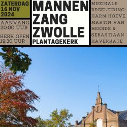 Mannenzang in de Plantagekerk van Zwolle najaar 2024