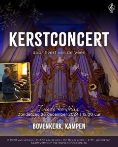 Kerstconcert met Evert van de Veen in de Bovenkerk van Kampen