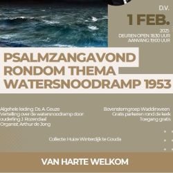 Psalmzangavond met thema watersnoodramp 1953 te Gouda