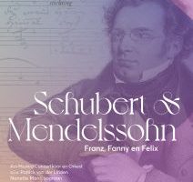 Schubert en Mendelsohn met Ars Musica in Zeist