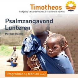 Psalmzangavond te Lunteren voor Timotheos