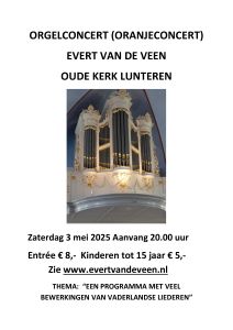 Oranjeconcert op orgel in de Oude kerk te Lunteren